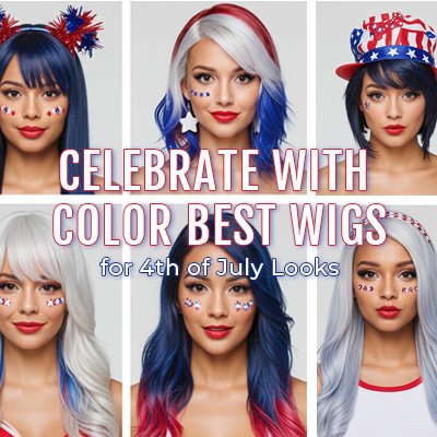 Celebrate with Color: Best Wigs for 4th of July Looks