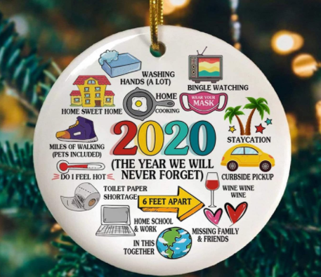 2020 Quarantine Christmas Ornaments