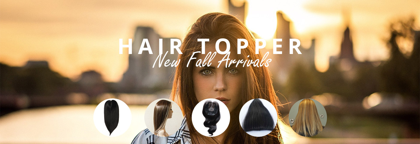 Hair Topper New Fall Arrivals