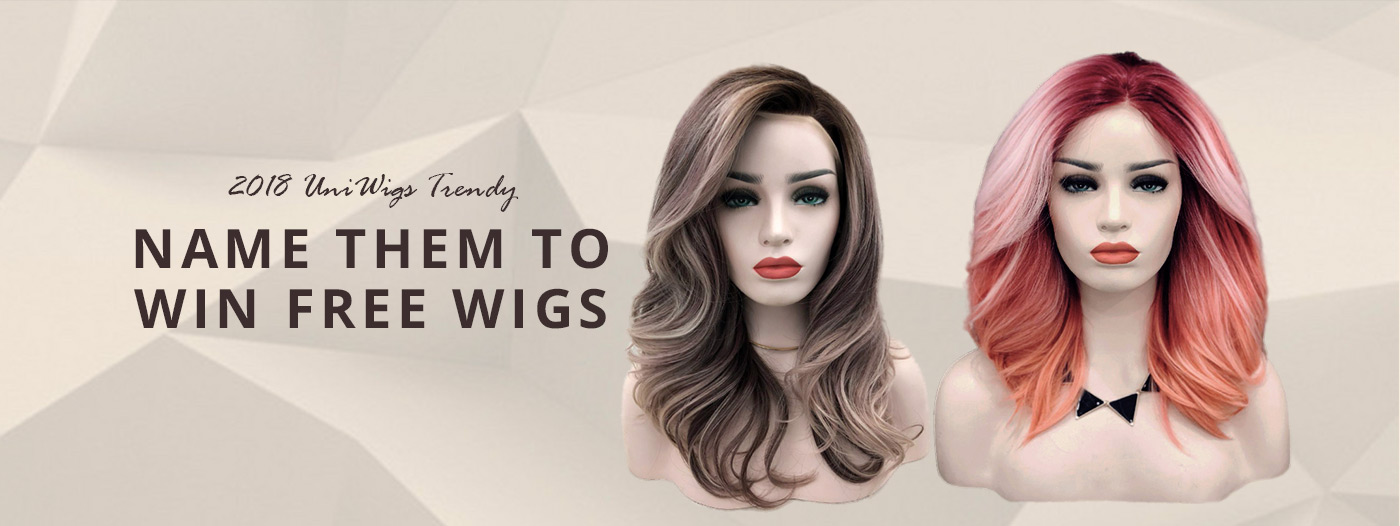 Name 2018 UniWigs Trendy New Arrivals to Win Free Wigs