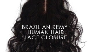 Brazilian Remy Human Hair Lace Closure