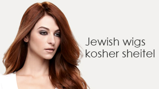 Jewish Wigs for Kosher Sheitel 